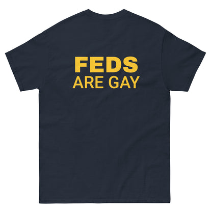 FEDS ARE GAY